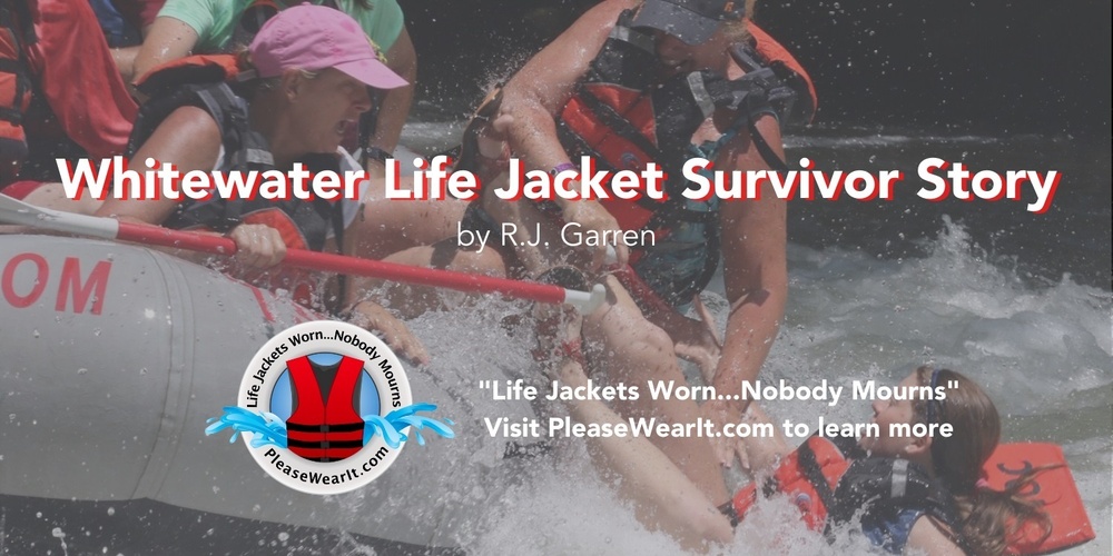 Whitewater Life Jacket Survivor Story Header Picture