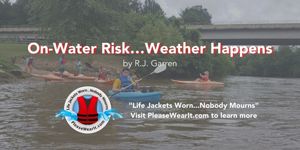 On-Water Risk...Weather Happens Blog Header Picture