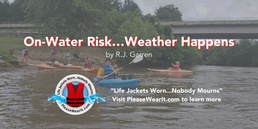On-Water Risk...Weather Happens Blog Header Picture