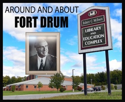 Around and About Fort Drum: Robert C. McEwen Library