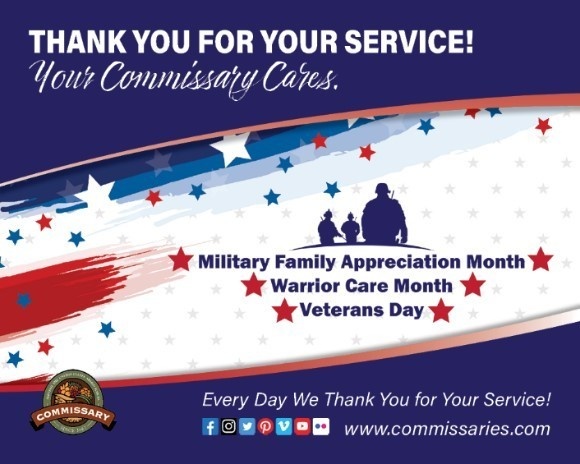 In November, commissary sales  go even farther to acknowledge the service, sacrifice of its military communities