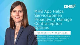 MHS app helps servicewomen proactively manage contraception options
