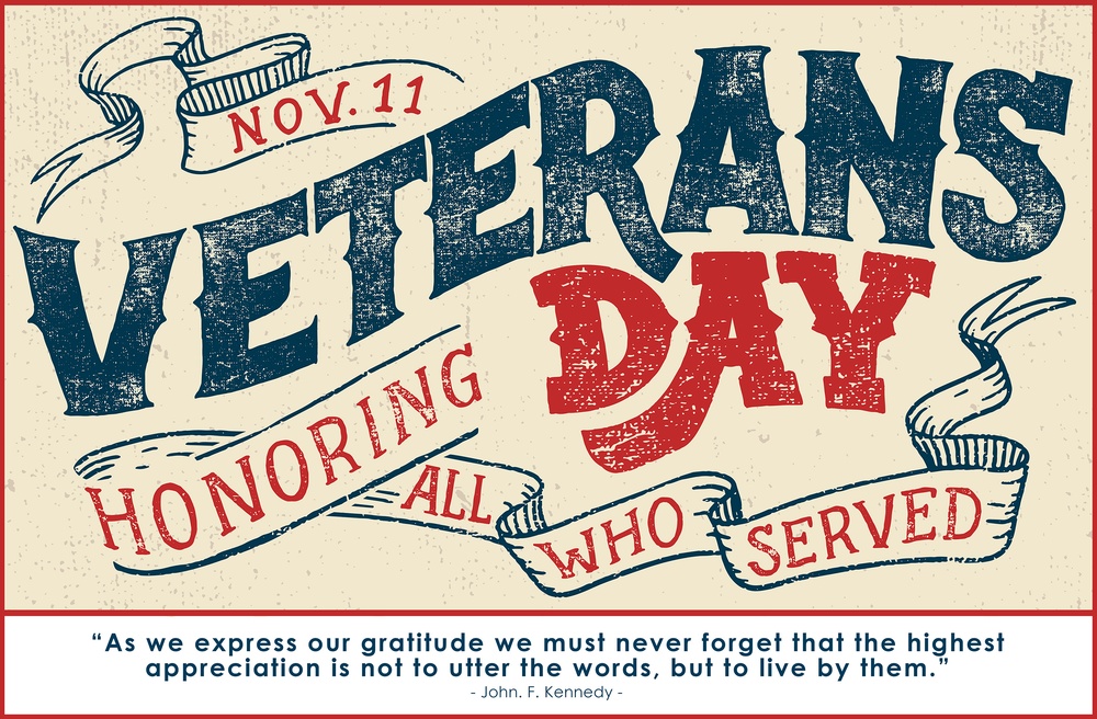 Veterans Day Honoring All Who Served