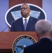 SECDEF Austin Press Briefing