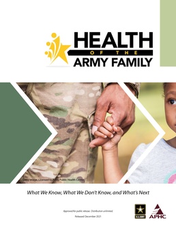 Army Public Health Center launches inaugural Health of the Army Family report