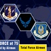 Air Force at 75 Total Force Airmen