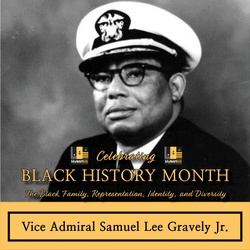 MyNavy HR Black History Month Graphic - Samuel Lee Gravely, Jr. [Image 4 of 7]