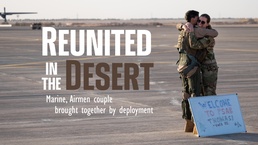 Reunited in the desert: Marine, Airmen couple brought together by deployment
