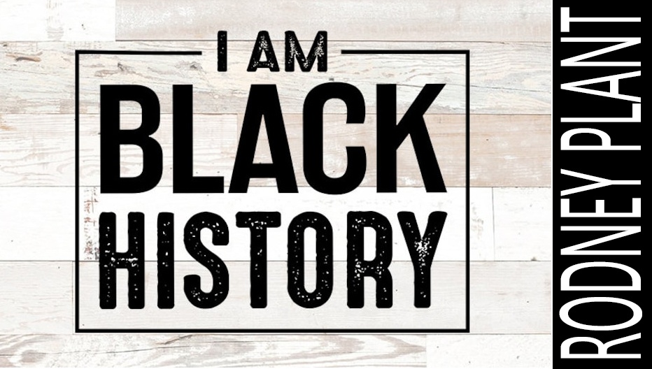 I Am Black History