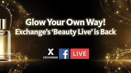 Glow Your Own Way! Exchange’s ‘Beauty Live’ is Back