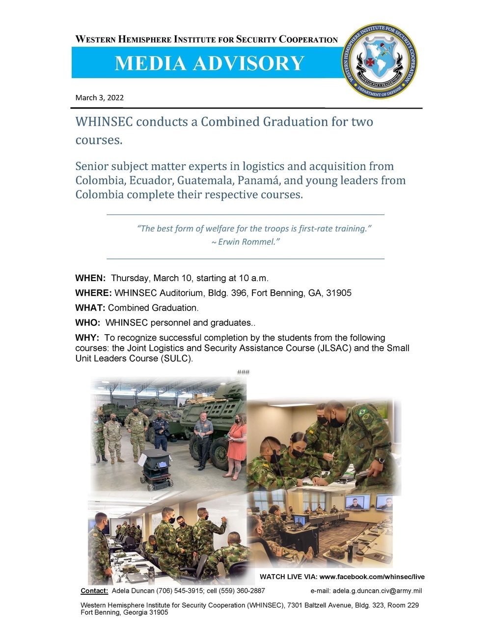 WHINSEC conducts a Combined Graduation for two courses.