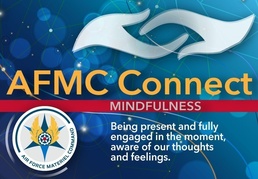 AFMC Connect April focus: Mindfulness