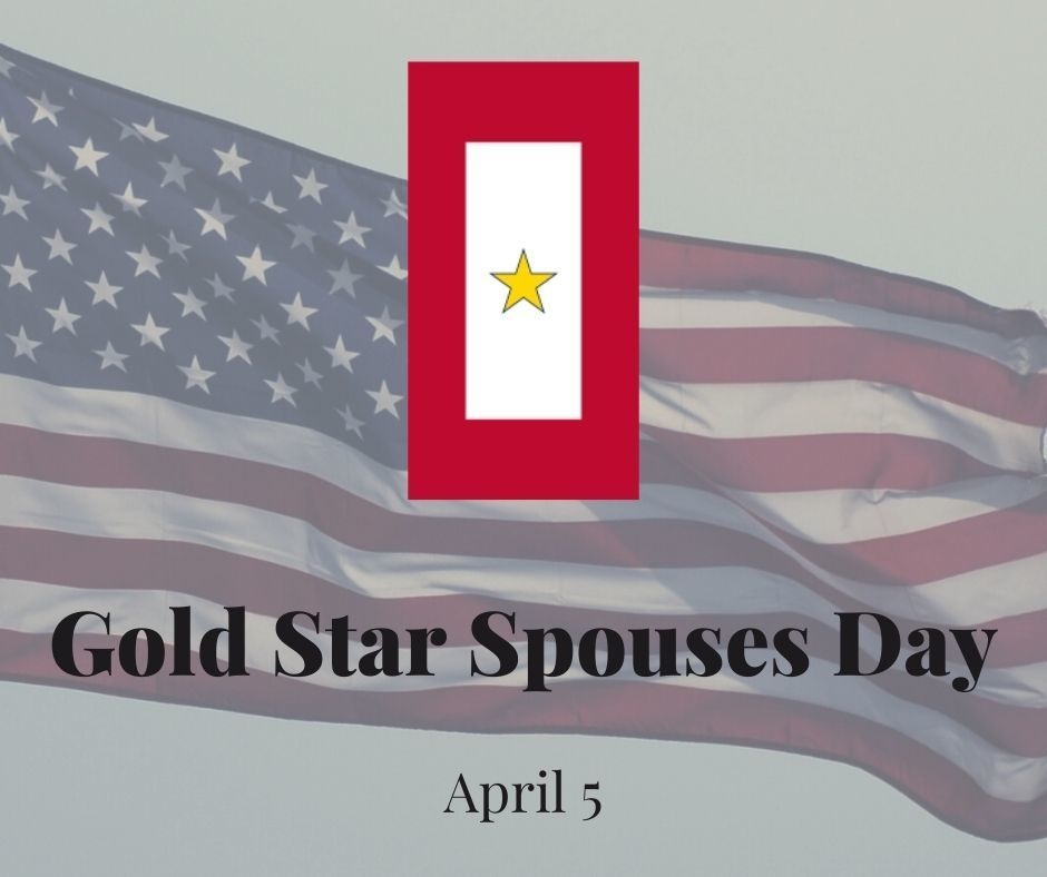 Gold Star Spouses Day