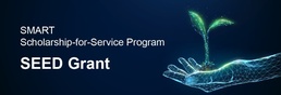 SMART Scholar SEED Grant Program