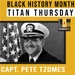 Black History Month Graphic - Capt. Pete Tzomes