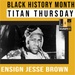 Black History Month Graphic - Ensign Jesse Brown