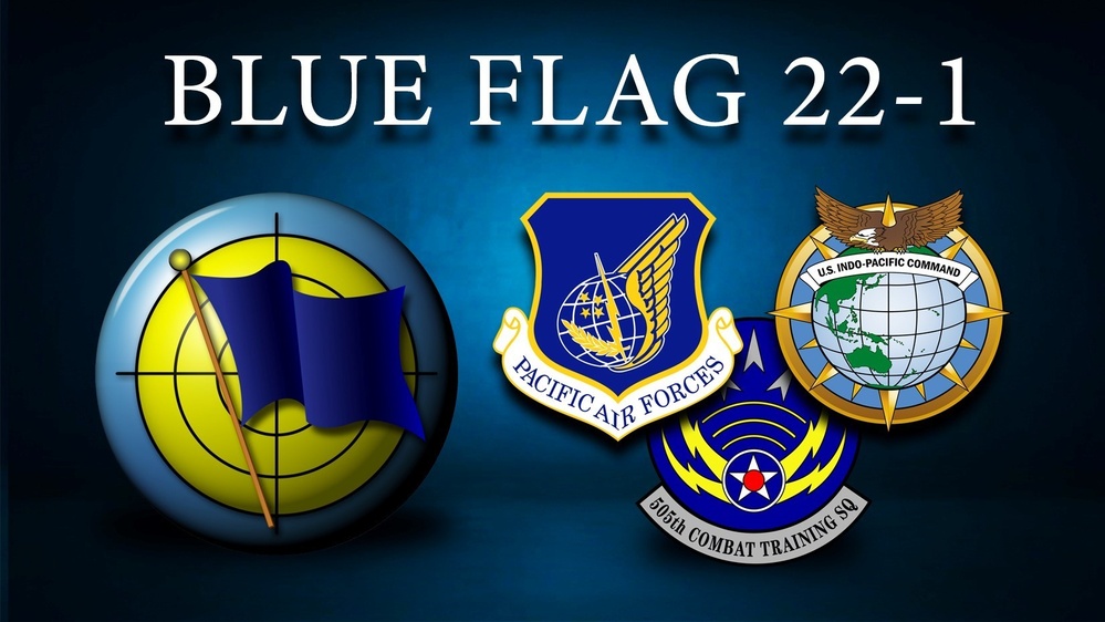 Air Force leads a new era in air component training through BLUE FLAG exercises