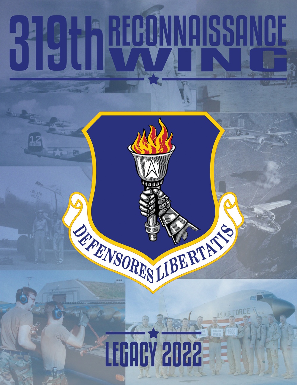 319th Reconnaissance Wing: 2022 Legacy (Front Cover)