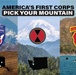 America's First Corps - Pick Your Mountain