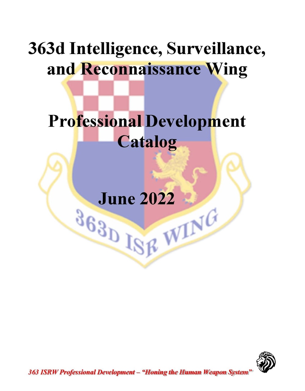 363 ISRW/DO Professional Development – “Honing the Human Weapon System”