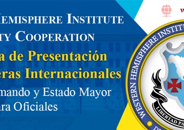 WHINSEC to Inaugurate the Institute's Command and General Staff Officer Course, Class of 2023.