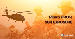 Soldiers not immune to damage of sun’s rays