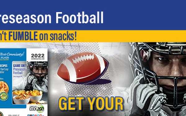 DeCA’s Aug. 15-28 Sales Flyer includes savings related to preseason football, back-to-school events, ‘Kids Eat Right’ Month and more