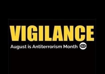 Antiterrorism awareness: everyone is key to preventing terrorist attacks