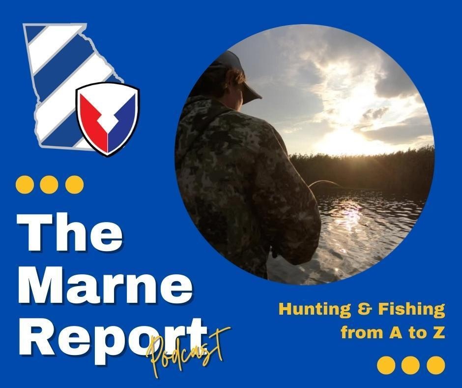 The Marne Report- Hunting and Fishing from A to Z