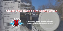 Check Your Boat's Fire Extinguisher Header Image