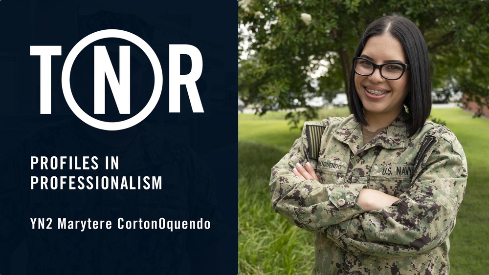 Profiles in Professionalism: YN2 Marytere CortonOquendo