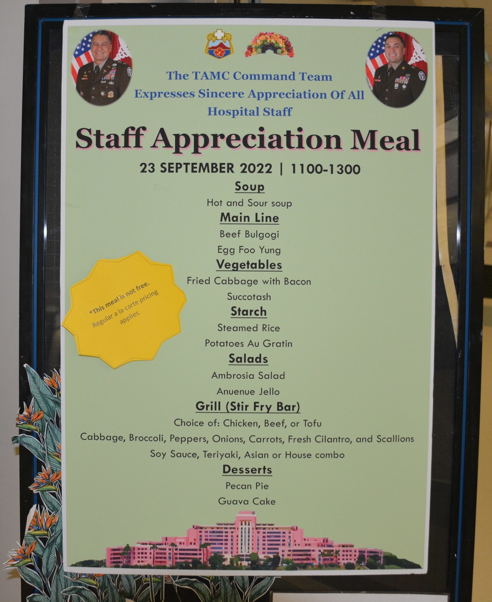 TAMC Command Team and Nutrition Care served up a staff appreciation lunch for TAMC staff