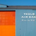 Thule Air Base: Space Superiority from the Top of the World