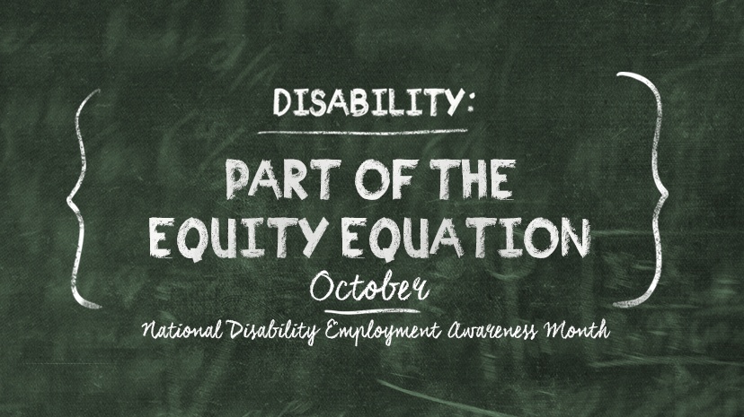 National Disability Employment Awareness Month