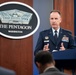 Pentagon Press Secretary Conducts Press Briefing