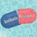 Be Antibiotics Aware:  misuse can lead to ineffective drugs