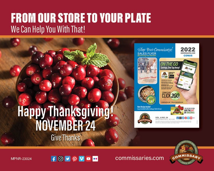 Ready for the holidays? The commissary is with low prices featured in DeCA’s Nov. 21 - Dec. 4 regional sales flyers