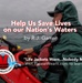 Help Us Save Lives on our Nation's Waters Header Picture