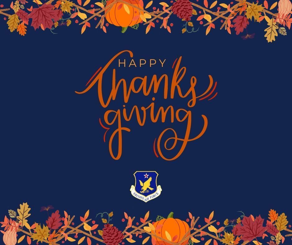 Happy Thanksgiving from Second Air Force