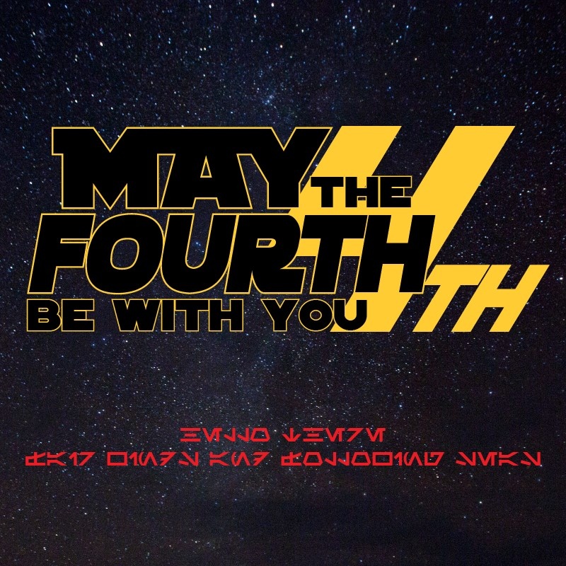 May the Fourth graphic