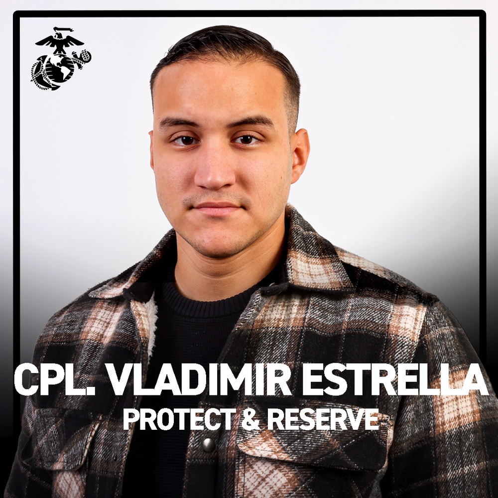 Protect and Reserve; Marine Reserve spotlight with Cpl. Vladimir J. Estrella