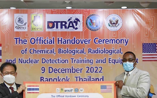 DTRA and Thailand Conduct “Official Handover Ceremony” Highlighting U.S.-Thai Partnership at the Completion of a Counter-WMD Equipment and Training Initiative