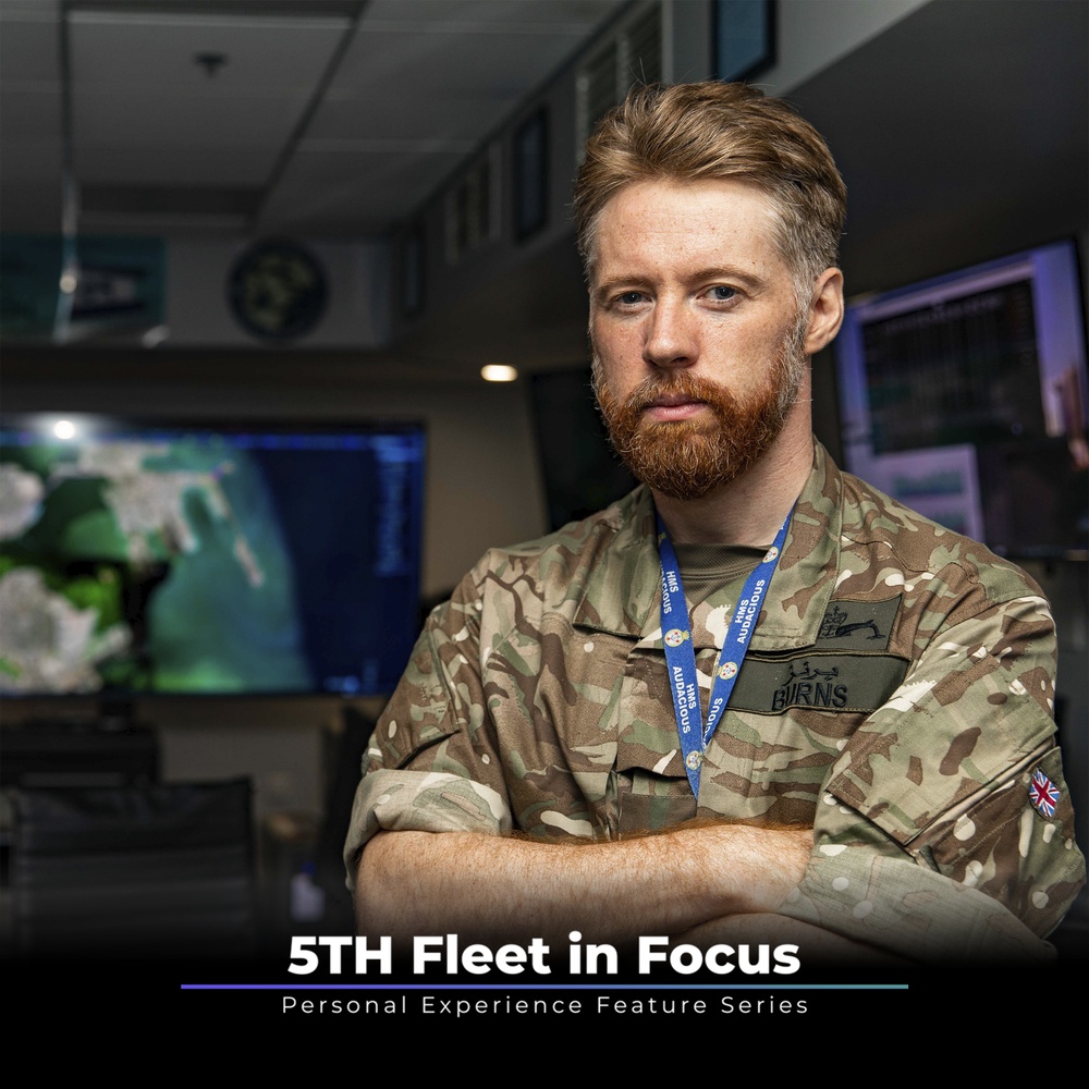 5th Fleet in Focus Lt. Andrew Burns