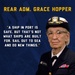 Wednesday Wisdom Rear Adm. Grace Hopper