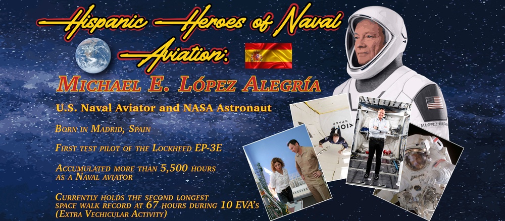 Hispanic Heroes of Naval Aviation: Michael E. Lopez Alegria