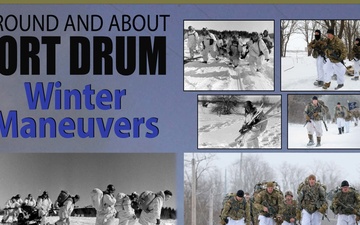 Around and About Fort Drum: Winter Maneuvers