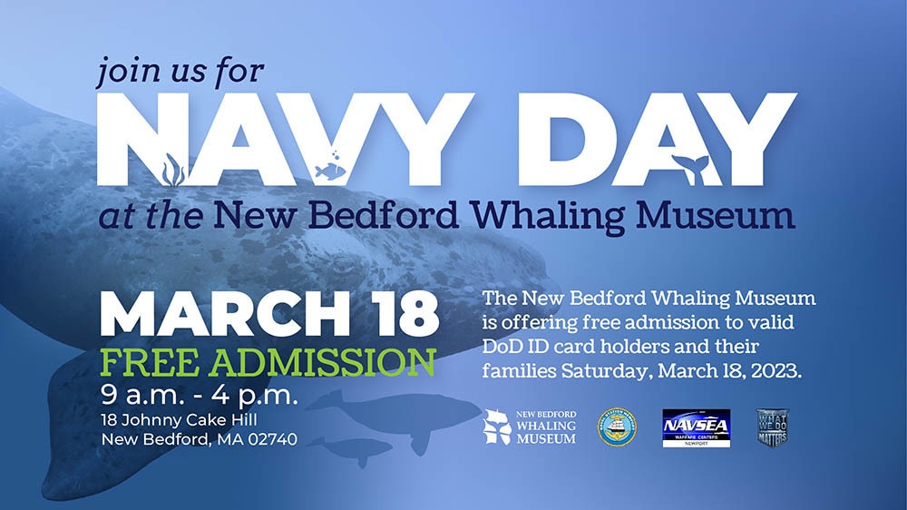 NUWC Division Newport will co-host Navy Day at New Bedford Whaling Museum on March 18