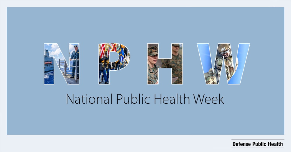 Defense Public Health celebrates National Public Health Week