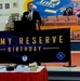 Fort McCoy holds special birthday celebration for Army Reserve’s 115th birthday