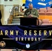 Fort McCoy holds special birthday celebration for Army Reserve’s 115th birthday